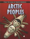 Arctic Peoples - Robin S. Doak