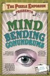 The Puzzle Emporium Presents Mind Bending Conundrums - Erwin Brecher