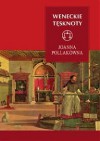 Weneckie tęsknoty - Joanna Pollakówna