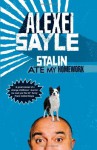 Stalin Ate My Homework - Alexei Sayle