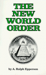 The New World Order - Ralph Epperson