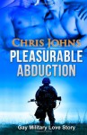 Pleasurable Abduction - Chris Johns