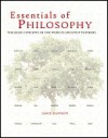 ESSENTIALS OF PHILOSOPHY: The Basic Concepts of the World's Greatest Thinkers - James Mannion