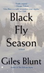 Blackfly Season - Giles Blunt