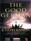 The Good German (Audio) - Joseph Kanon, Stanley Tucci