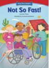 Not So Fast! - Anna Prokos, Constanza Basaluzzo