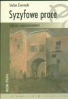 Syzyfowe prace - Stefan Żeromski