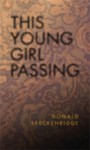 This Young Girl Passing - Donald Breckenridge