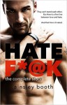 Hate F*@k: The Complete Story - Ainsley Booth