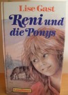 Reni und die Ponys - Lise Gast