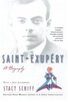 Saint-Exupéry - Stacy Schiff
