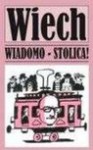 Wiadomo stolica - STEFAN WIECHECKI