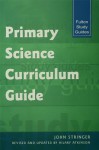 Primary Science Curriculum Guide - John Stringer