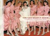 You Can Wear It Again: A Celebration of Bridesmaids' Dresses - Meg Mateo Ilasco