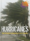 Hurricanes: The Science Behind Killer Storms - Alvin Silverstein, Virginia B. Silverstein, Laura Silverstein Nunn