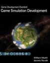 Game Development Essentials: Game Simulation Development - William Muehl, Jeannie Novak