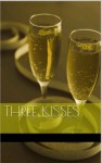 Three Kisses - Richard Kent