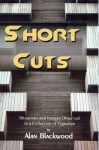 Short Cuts - Alan Blackwood