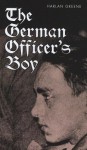 The German Officer's Boy - Harlan Greene