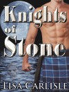 Knights of Stone - Lisa Carlisle