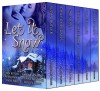 Let it Snow: Six Spicy Winter Romances - Suzan Butler, Emily Ryan-Davis, Cari Quinn, Vivienne Westlake, Sadie Haller, Holley Trent