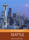 Top Ten Sights: Seattle - Mark Jones