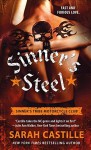 Sinner's Steel (The Sinner's Tribe Motorcycle Club) by Castille, Sarah (October 6, 2015) Mass Market Paperback - Sarah Castille