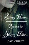 Sleepy Hollow 2-Book Set: Sleepy Hollow & Return to Sleepy Hollow - Dax Varley