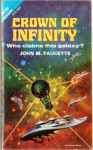 Crown of Infinity - John M. Faucette