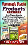 Homemade Beauty Products Box Set: Benefit your Beauty with Homemade Face and Body Masks, Scrubs, Poo- Free Habits and Tips for High Quality Hand-Crafted ... Products Box Set, homemade beauty care) - Eliana Herrera