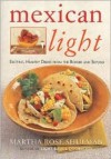 Mexican Light - Martha Rose Shulman