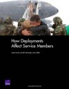 How Deployments Affect Service Members - James Hosek