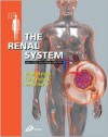 The Renal System: Systems of the Body Series - Michael J. Field, David Harris