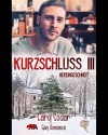 Kurzschluss III - Hereingeschneit - Caro Sodar