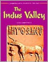 The Indus Valley - Naida Kirkpatrick