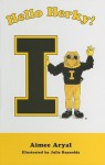 Hello Herky! - Aimee Aryal, Julie Reynolds