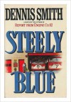 Steely Blue - Dennis Smith