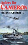 Orders For Cameron - Philip McCutchan