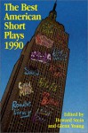 The Best American Short Plays 1990 - Glenn Young