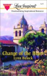 Change of the Heart (Love Inspired) - Lynn Bulock