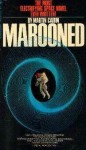 Marooned: A Novel - Martin Caidin