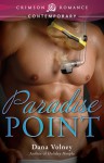 Paradise Point - Dana Volney