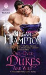 One-Eyed Dukes are Wild - Megan Frampton