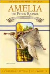 Amelia, The Flying Squirrel - Joe L. Wheeler