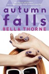 Autumn Falls - Bella Thorne