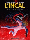 L'Incal, Tome 3 : Ce qui est en bas - Alejandro Jodorowsky, Mœbius