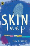 Skin Deep - Tony Bradman