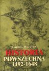 Historia powszechna 1492-1648 - Ludwik Bazylow