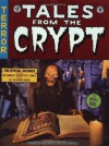 Tales From The Crypt: The Official Archives Including the Complete History of DC Comics and the Hit Television Series - Digby Diehl