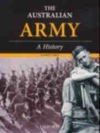 The Australian Army: A History - Jeffrey Grey